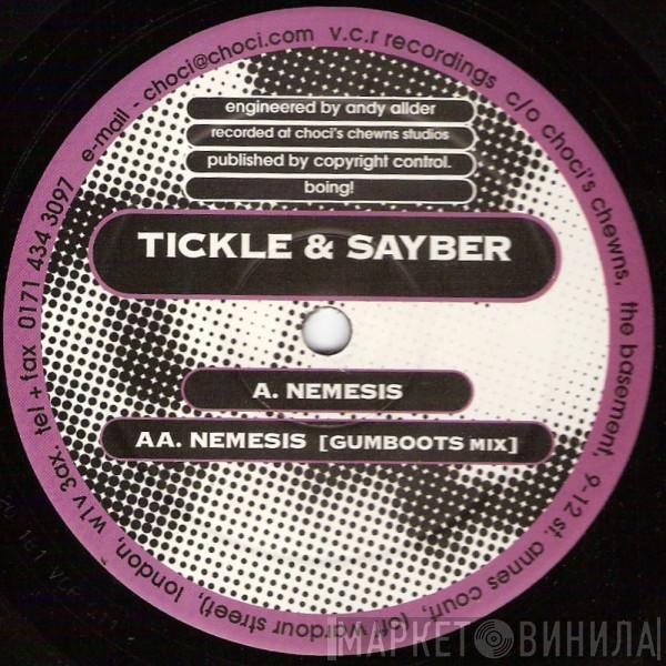 Tickle , Sayber - Nemesis