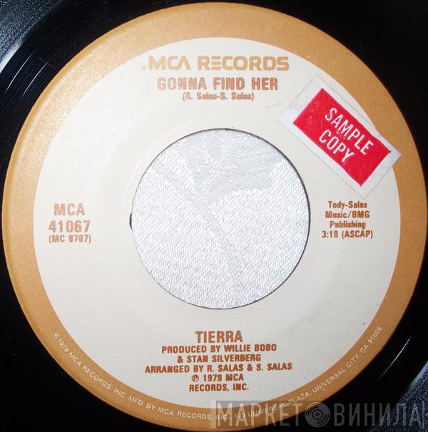 Tierra - Gonna Find Her