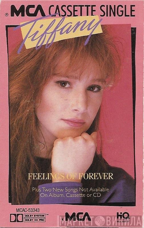  Tiffany  - Feelings Of Forever