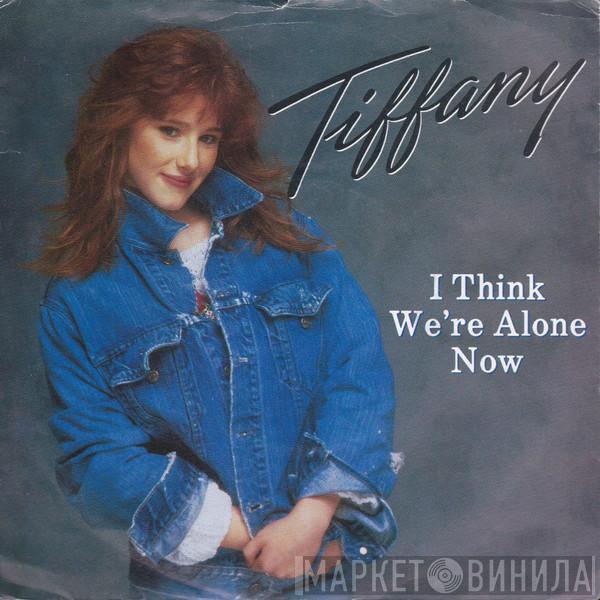 Tiffany  - I Think We're Alone Now