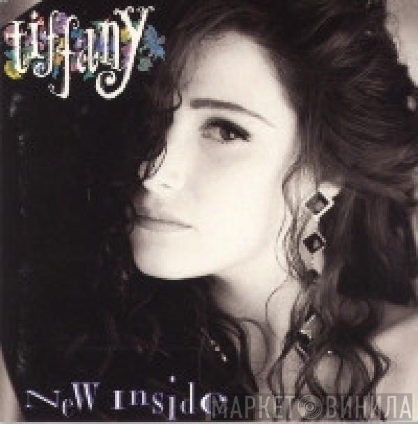  Tiffany  - New Inside