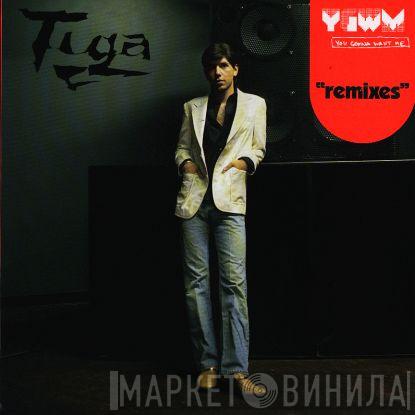 Tiga - You Gonna Want Me 