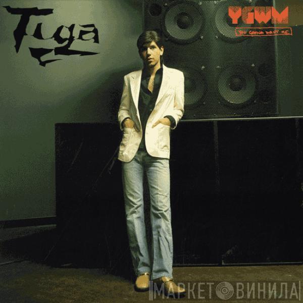  Tiga  - You Gonna Want Me