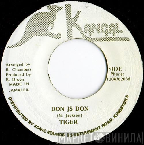 Tiger - Don Is Don
