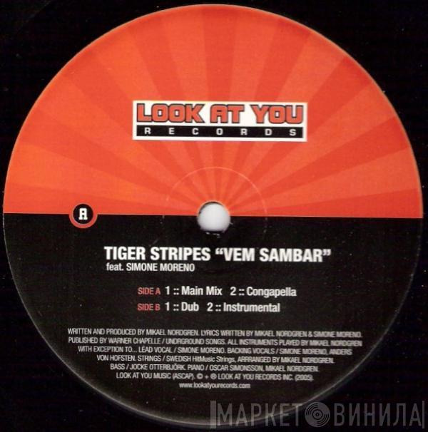Tiger Stripes - Vem Sambar