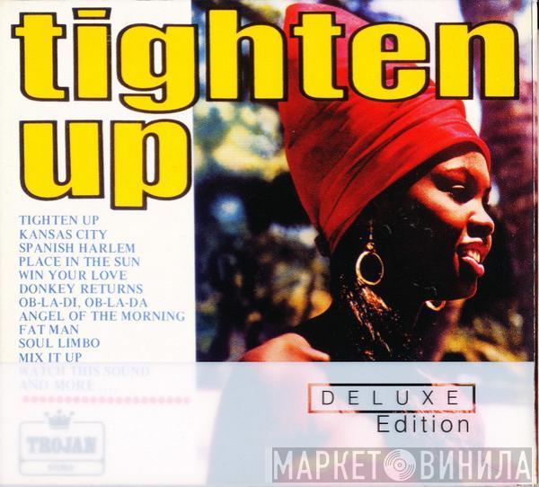  - Tighten Up Volume 1