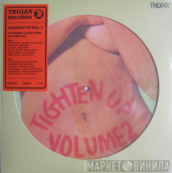  - Tighten Up Volume 2
