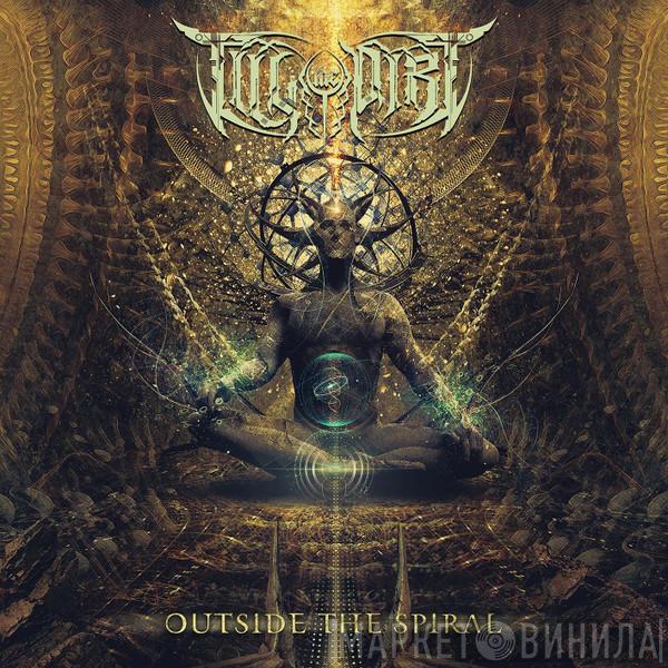 Till The Dirt - Outside The Spiral