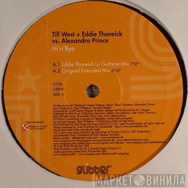 Till West, Eddie Thoneick, Alexandra Prince - Hi'n'Bye
