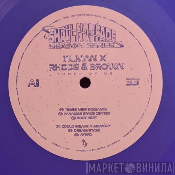Tilman, Rhode & Brown - Three Of Us EP