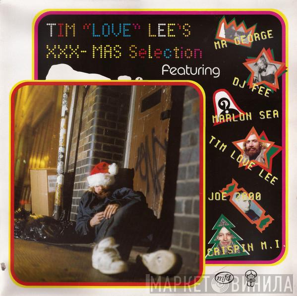Tim "Love" Lee - Tim "Love" Lee's XXX-MAS Selection