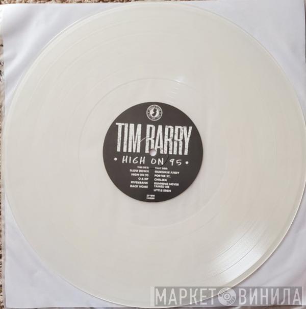 Tim Barry - High On 95