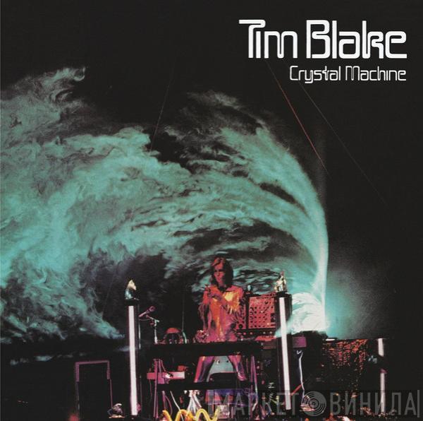 Tim Blake - Crystal Machine