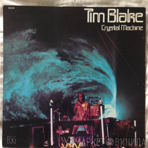  Tim Blake  - Crystal Machine