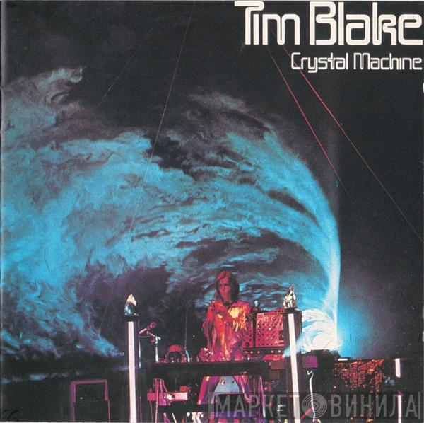 Tim Blake - Crystal Machine
