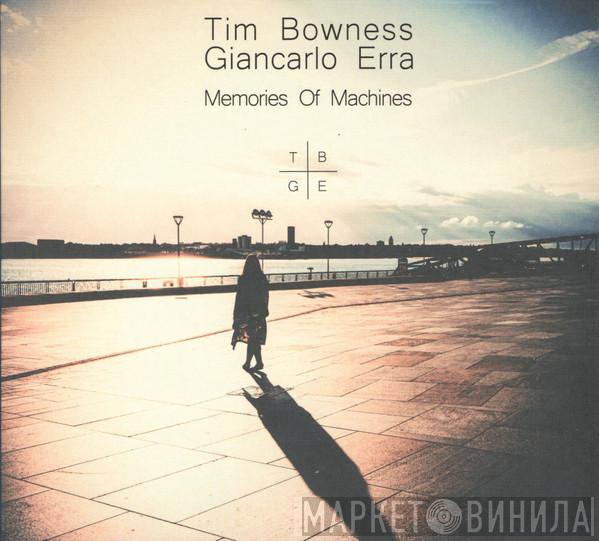 Tim Bowness, Giancarlo Erra - Memories Of Machines
