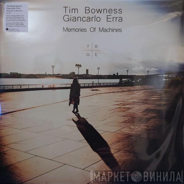 Tim Bowness, Giancarlo Erra - Memories Of Machines
