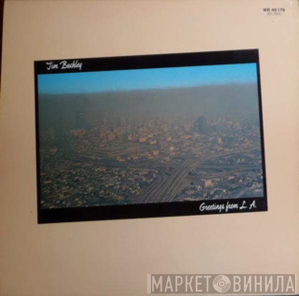 Tim Buckley - Greetings From L.A.