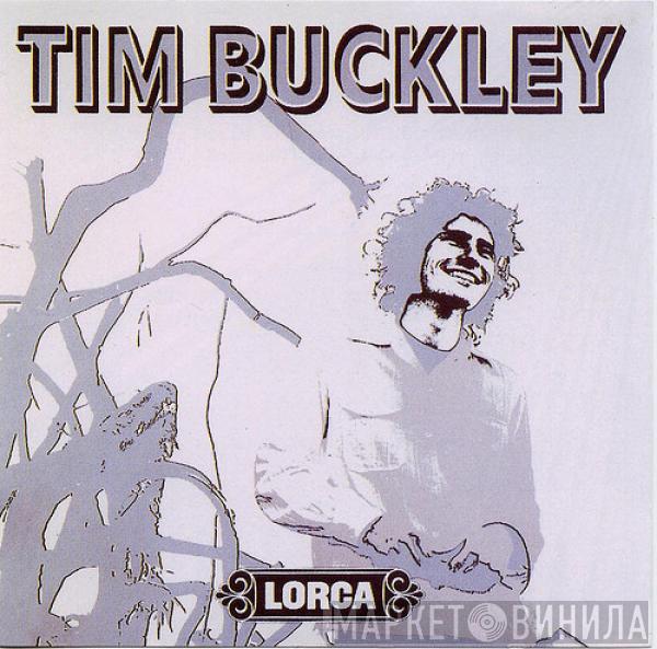  Tim Buckley  - Lorca