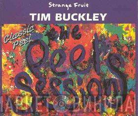  Tim Buckley  - The Peel Sessions