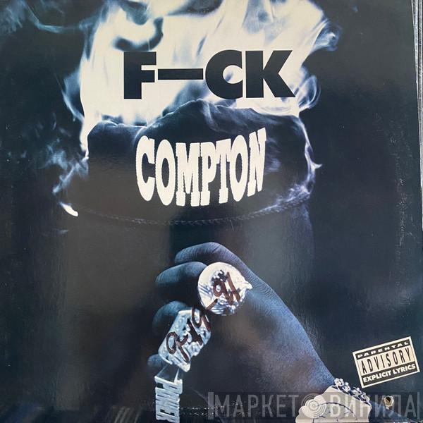 Tim Dog - F-ck Compton