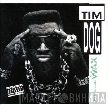  Tim Dog  - Penicillin On Wax