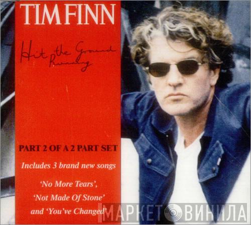 Tim Finn - Hit The Ground Running