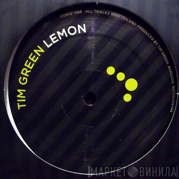 Tim Green   - Lemon