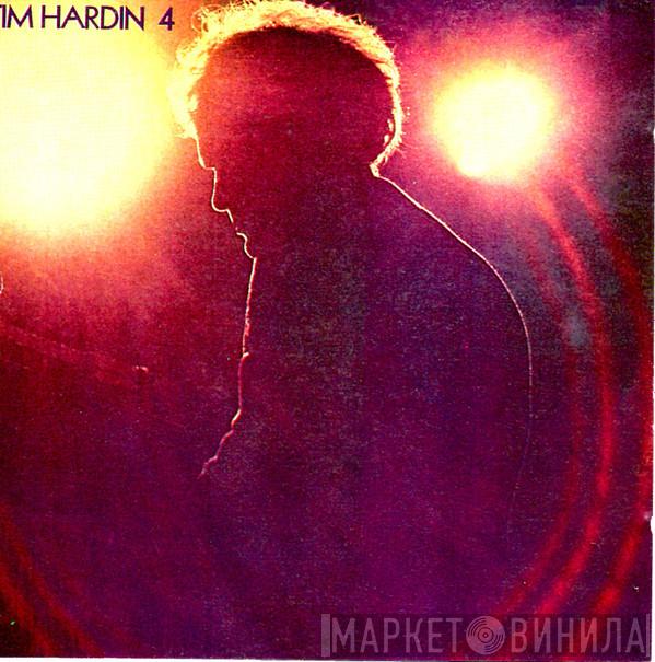 Tim Hardin - Tim Hardin 4