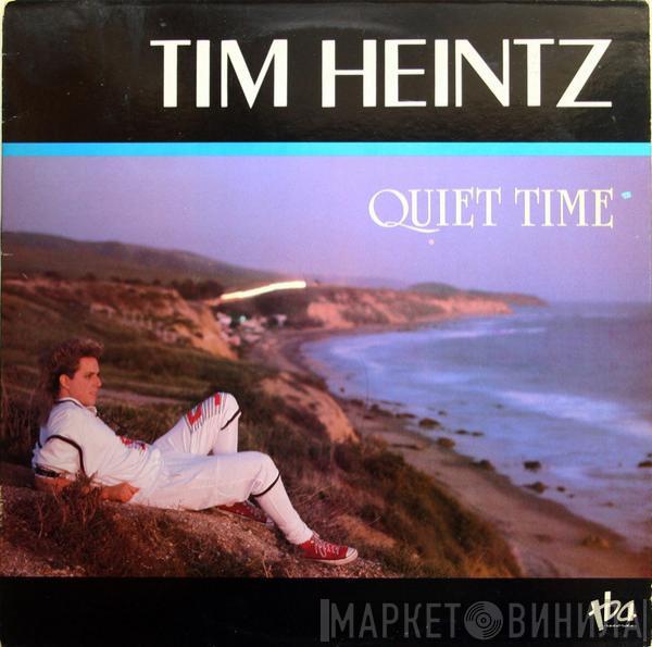 Tim Heintz - Quiet Time