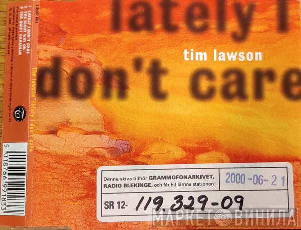 Tim Lawson  - Arrived