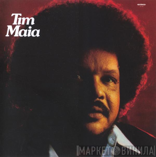  Tim Maia  - Tim Maia