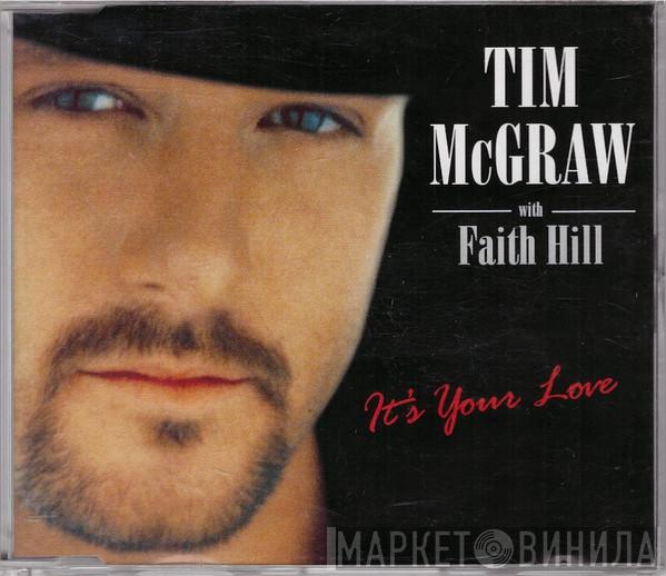 Tim McGraw, Faith Hill - It's Your Love