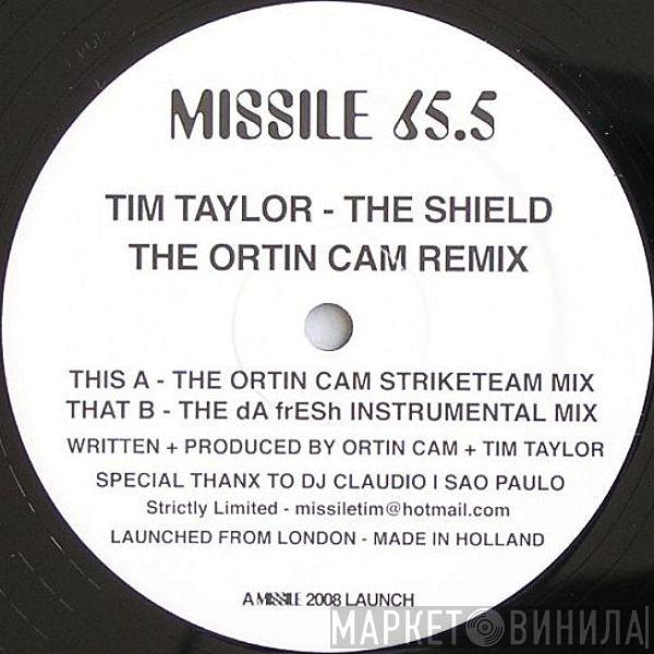 Tim Taylor - The Shield (The Ortin Cam Remix)