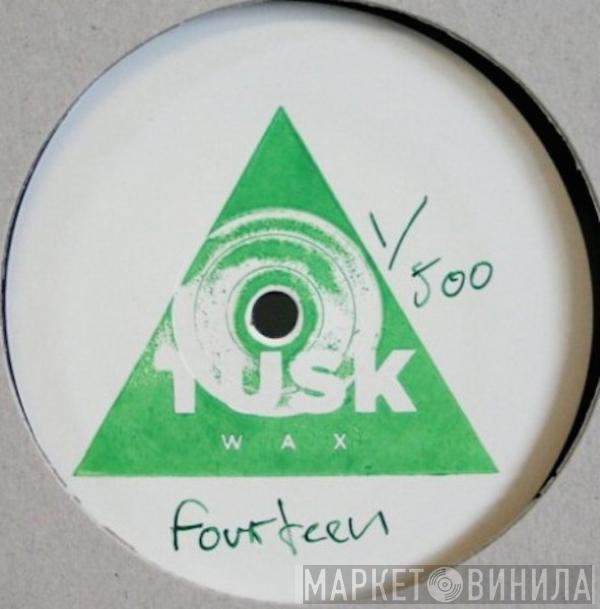 Tim Waine - Tusk Wax Fourteen