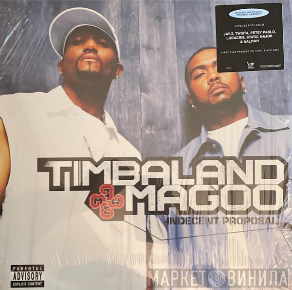 Timbaland & Magoo - Indecent Proposal