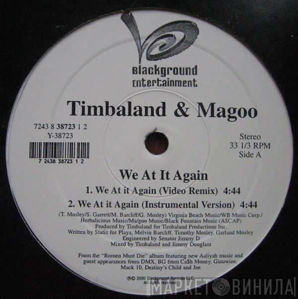 Timbaland & Magoo - We At It Again
