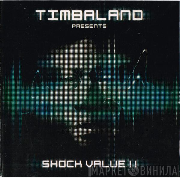 Timbaland - Shock Value II