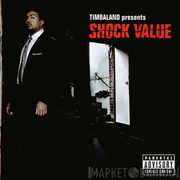  Timbaland  - Shock Value