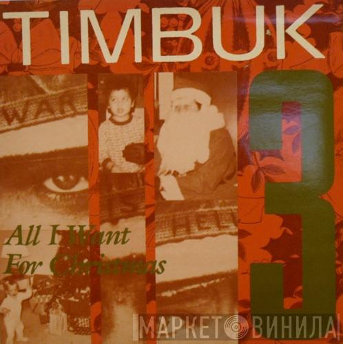  Timbuk 3  - All I Want For Christmas