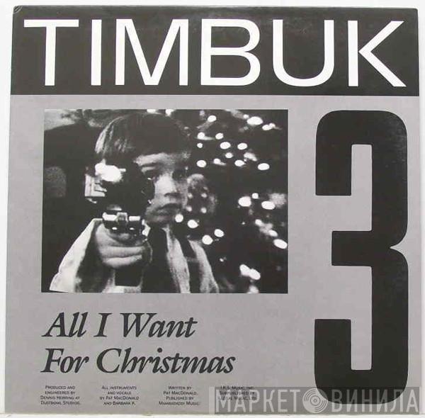  Timbuk 3  - All I Want For Christmas