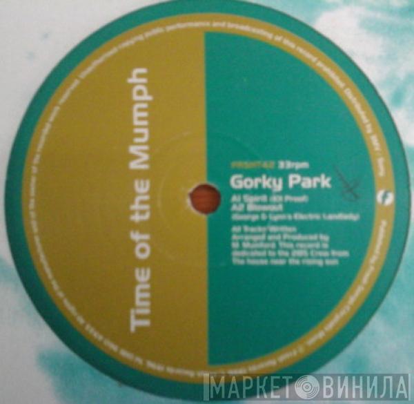 Time Of The Mumph - Gorky Park