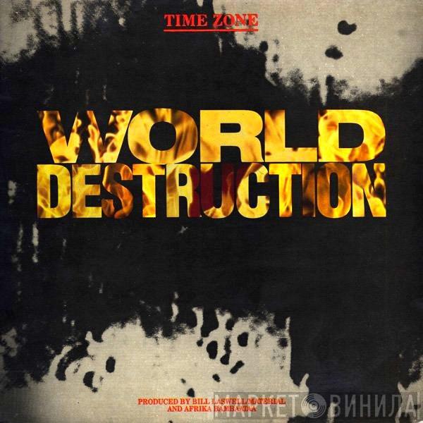  Time Zone  - World Destruction