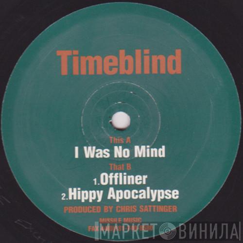 Timeblind - I Was No Mind