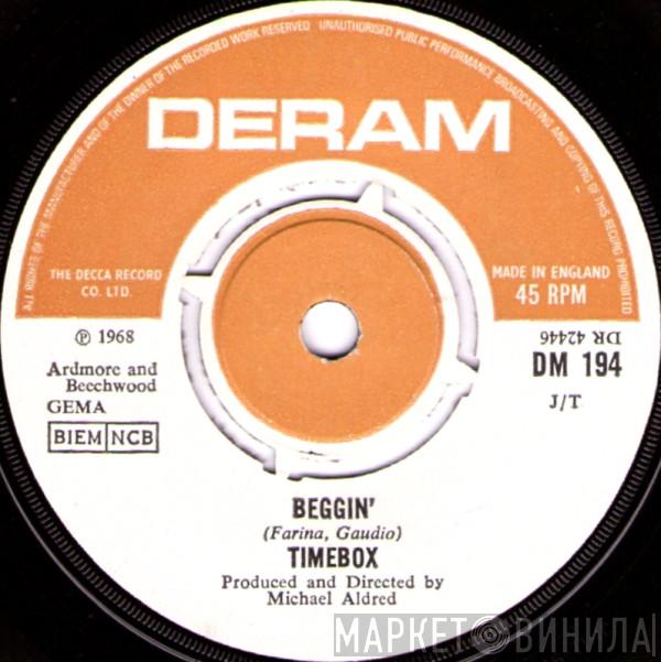 Timebox - Beggin'