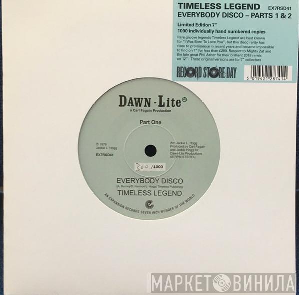 Timeless Legend - Everybody Disco - Parts 1 & 2