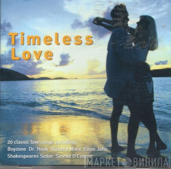  - Timeless Love