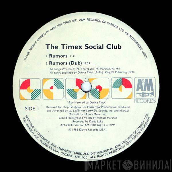  Timex Social Club  - Rumors