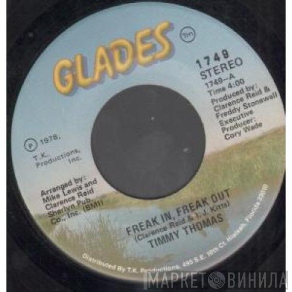 Timmy Thomas - Freak In, Freak Out