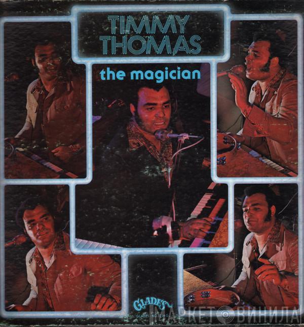  Timmy Thomas  - The Magician